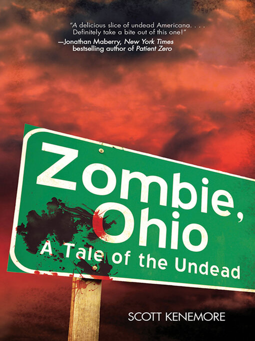 Title details for Zombie, Ohio by Scott Kenemore - Wait list